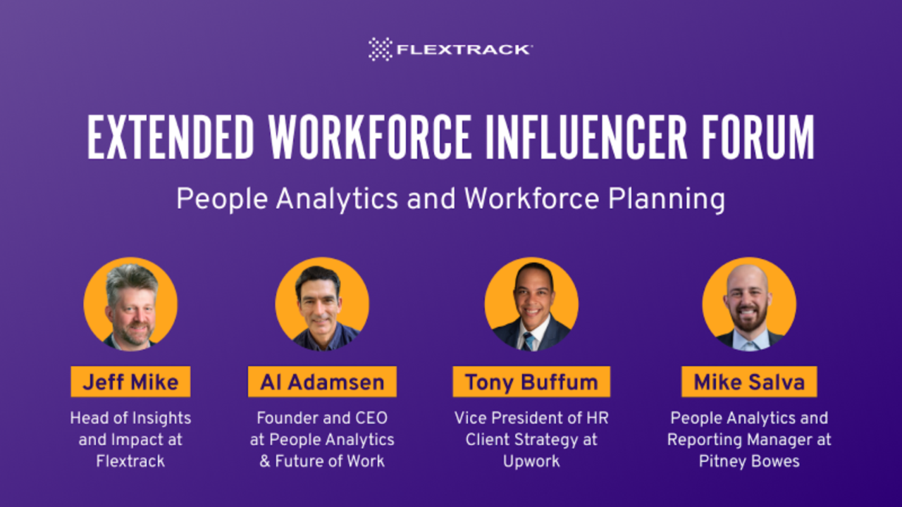 Extended Workforce Influencer Forum - people analytics and workforce planning